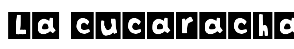 La Cucaracha font preview